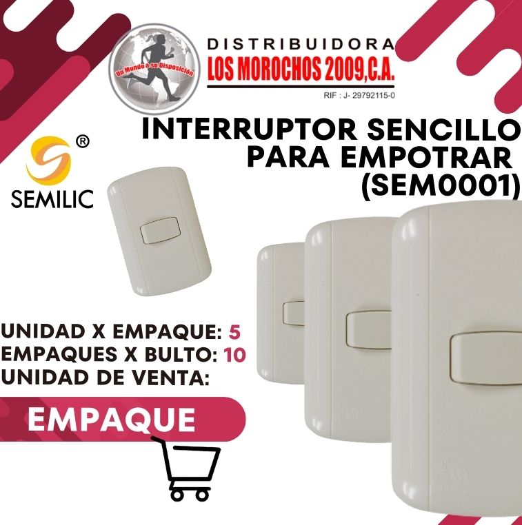 INTERRUPTOR SENCILLO P/EMPOTRAR (SEM0001) 5X1 